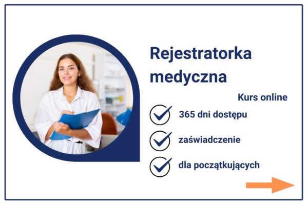 Kurs online Rejestratorka medyczna